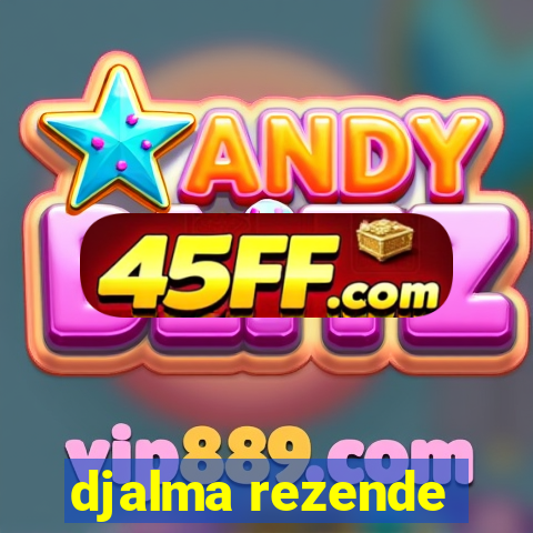 djalma rezende